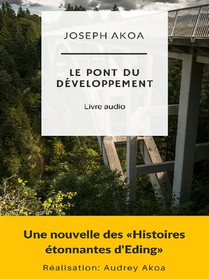 cover image of Le pont du développement